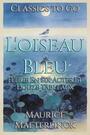 Couverture du livre L'oiseau Bleu - MAETERLINCK MAURICE - 9783696840112