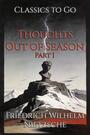 Couverture du livre Thoughts Out of Season - Nietzsche Friedrich Wilhelm - 9783696840549