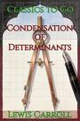 Couverture du livre Condensation of Determinants - CARROLL LEWIS - 9783696847555
