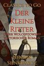 Couverture du livre Der Kleine Ritter - SIENKIEWICZ HENRYK - 9783696848378