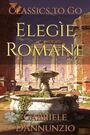 Couverture du livre Elegìe Romane - D'ANNUNZIO GABRIELE - 9783696848941