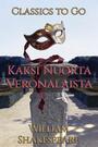 Couverture du livre Kaksi Nuorta Veronalaista - SHAKESPEARE WILLIAM - 9783696851859