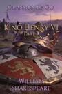 Couverture du livre King Henry VI - SHAKESPEARE WILLIAM - 9783696852115