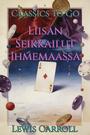 Couverture du livre Liisan Seikkailut Ihmemaassa - CARROLL LEWIS - 9783696853488