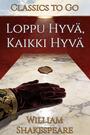 Couverture du livre Loppu Hyvä, Kaikki Hyvä - SHAKESPEARE WILLIAM - 9783696853785