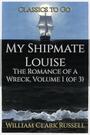 Couverture du livre My Shipmate Louise - Russell William Clark - 9783696855321