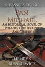 Couverture du livre Pan Michael - SIENKIEWICZ HENRYK - 9783696856847