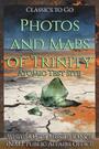 Couverture du livre Photos and Maps of Trinity - Office White Sands Missile Range (N.M.). Public Affairs - 9783696857592
