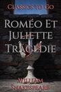 Couverture du livre Roméo Et Juliette Tragédie - SHAKESPEARE WILLIAM - 9783696858971