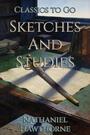 Couverture du livre Sketches And Studies - HAWTHORNE NATHANIEL - 9783696860189