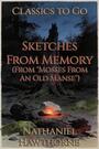 Couverture du livre Sketches from Memory - HAWTHORNE NATHANIEL - 9783696860196