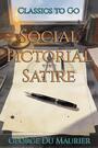 Couverture du livre Social Pictorial Satire - Maurier George Du - 9783696860325
