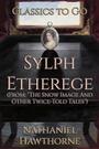 Couverture du livre Sylph Etherege - HAWTHORNE NATHANIEL - 9783696861476