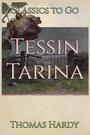 Couverture du livre Tessin Tarina - HARDY THOMAS - 9783696861773