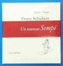 Couverture du livre Franz Schubert vu par Sempé - SALEM GEMMA - 9783902984012