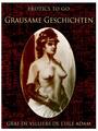 Couverture du livre Grausame Geschichten - Adam Graf de Villiers de l'Isle - 9783956765261