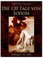 Couverture du livre Die 120 Tage von Sodom - SADE MARQUIS DE - 9783956765353