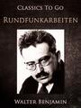 Couverture du livre Rundfunkarbeiten - BENJAMIN WALTER - 9783958640917