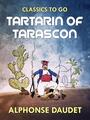 Couverture du livre Tartarin of Tarascon - DAUDET ALPHONSE - 9783962725037