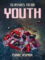 Couverture du livre Youth - ASIMOV ISAAC - 9783965379916