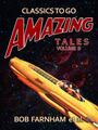 Couverture du livre Amazing Tales Volume 9 - al. Bob Farnham et - 9783968651217