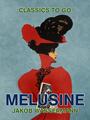 Couverture du livre Melusine - WASSERMANN JAKOB - 9783968655574
