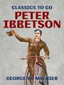 Couverture du livre Peter Ibbetson - Maurier George Du - 9783968659176