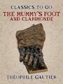 Couverture du livre The Mummy's Foot and Clarimonde - Gautier Théophile - 9783985312979