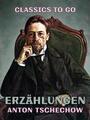 Couverture du livre Erzählungen - Tschechow Anton - 9783985314690