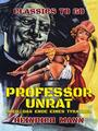 Couverture du livre Professor Unrat, oder, das Ende eines Tyrannen - MANN HEINRICH - 9783985316502