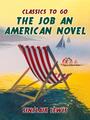 Couverture du livre The Job: An American Novel - LEWIS SINCLAIR - 9783987448812