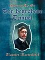 Couverture du livre Der begrabene Tempel - MAETERLINCK MAURICE - 9783988264527