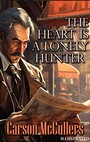Couverture du livre The Heart Is a Lonely Hunter. Illustrated - MCCULLERS CARSON - 9786178492809