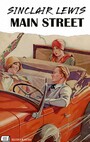 Couverture du livre Main Street. Illustrated - LEWIS SINCLAIR - 9786178625955