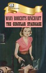 Couverture du livre The Circular Staircase. Illustrated - RINEHART MARY ROBERTS - 9786178702373