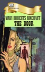 Couverture du livre The Door. Illustrated - RINEHART MARY ROBERTS - 9786178702380