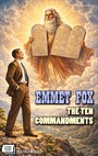 Couverture du livre The Ten Commandments. Illustrated - Fox Emmet - 9786178781736