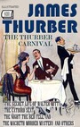 Couverture du livre The Thurber Carnival. Illustrated - THURBER JAMES - 9786178787387