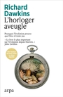 Couverture du livre Horloger aveugle : pourquoi l'évolution prouve que Dieu n'existe - DAWKINS RICHARD - 9788410490420
