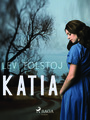 Couverture du livre Katia - Tolstoï Léon - 9788726582765