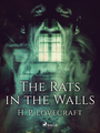 Couverture du livre The Rats in the Walls - Lovecraft H. P. - 9788726596892