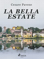 Couverture du livre La bella estate - PAVESE CESARE - 9788726842418
