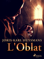 Couverture du livre L'Oblat - HUYSMANS JORIS-KARL - 9788726860689