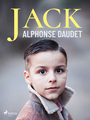 Couverture du livre Jack - DAUDET ALPHONSE - 9788726928600