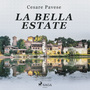 Couverture du livre La bella estate - PAVESE CESARE - 9788726950038