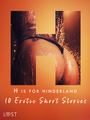 Couverture du livre H is for Hinterland - 10 Erotic Short Stories - Jones Julie - 9788727091877