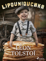 Couverture du livre Lipouniouchka - Tolstoï Léon - 9788728058169