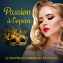 Couverture du livre Passion à l'opéra - 22 nouvelles chaudes et érotiques - Luz Alicia - 9788728182314