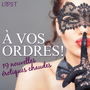 Couverture du livre À vos ordres ! - 19 nouvelles érotiques chaudes - Slonawski Katja - 9788728182307