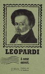 Couverture du livre A coeur ouvert - LEOPARDI GIACOMO - 9788831312103